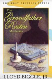 Cover of: The Grandfather Rastin Mysteries by Lloyd Biggle Jr