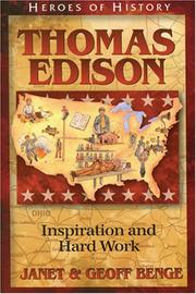 Cover of: Thomas Edison: Inspiration and Hard Work (Heroes of History) (Heroes of History)