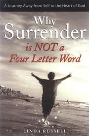Cover of: Why Surrender Is Not a Four Letter Word