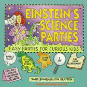 Einstein's science parties : easy parties for curious kids