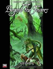 Beyond the towers : a d20 adventure for four to six characters of 2nd to 4th level