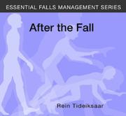 Cover of: After the Fall (Essential Falls Management)
