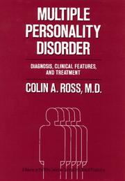 Cover of: Multiple personality disorder: diagnosis, clinical features, and treatment