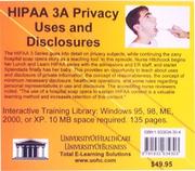 Cover of: HIPAA 3A Privacy Uses and Disclosures