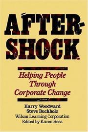 Cover of: Aftershock: helping people through corporate change