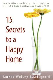 Cover of: 15 Secrets to a Happy Home