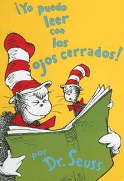 Cover of: Yo Puedo Leer Con Los Ojos Cerrados!/ I Can Read With My Eyes Shut