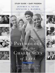 Cover of: Psychology and the Challenges of Life, Study Guide: Adjustmentin the New Millennium