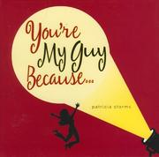 Cover of: You're My Guy Because...