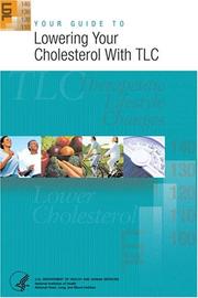 Cover of: Your Guide to Lowering Your Cholesterol with TLC