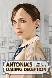 Cover of: Antonia's Daring Deception