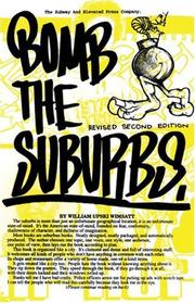 Cover of: Bomb the Suburbs