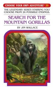 Cover of: Search for the Mountain Gorillas (Choose Your Own Adventure: Classic #25)