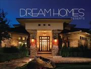 Cover of: Dream Homes Deserts: An Exclusive Showcase of the Deserts' Finest Architects (Dream Homes)
