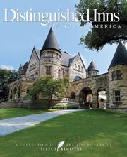 Cover of: Distinguished Inns of North America: A Collection of the Finest Inns of Select Registry