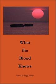 Cover of: What the Blood Knows