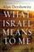Cover of: What Israel Means to Me