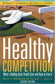 Cover of: Healthy Competition by Michael F. Cannon