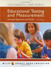 Cover of: Educational Testing and Measurement: Classroom Application and Practice
