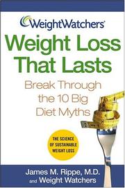 Cover of: Weight Watchers Weight Loss That Lasts | James M., M.D. Rippe