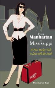 From Manhattan to Mississippi by Daisy Karam-Read