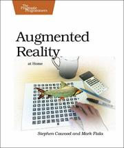Cover of: Augmented Reality @ Home: The complete guide to understanding and using Augmented Reality technology