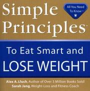 Cover of: Simple Principles to Eat Smart & Lose Weight