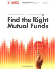Cover of: Find the right mutual funds.