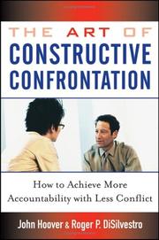 The Art of Constructive Confrontation by John Hoover