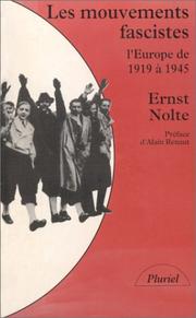 Cover of: Les Mouvements fascistes : L'Europe de 1919 à 1945