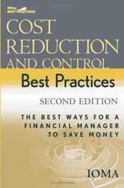 Cost reduction and control best practices : the best ways for a financial manager to save money