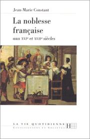 Cover of: La noblesse française aux XVIe-XVIIe siècles