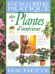 Cover of: Encyclopédie pratique des plantes d'intérieur