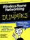 Cover of: Wireless Home Networking For Dummies (For Dummies (Computer/Tech))