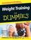 Cover of: Weight Training For Dummies (For Dummies (Health & Fitness))
