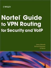 Cover of: Nortel Guide to VPN Routing for Security and VoIP
