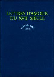 Cover of: Lettres d'amour du XVIIe siècle