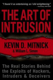 Cover of: The Art of Intrusion: The Real Stories Behind the Exploits of Hackers, Intruders & Deceivers