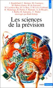 Cover of: Les Sciences de la prévision
