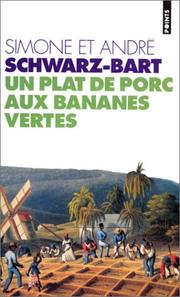 Cover of: Un plat de porc aux bananes vertes