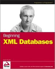 Cover of: Beginning XML Databases (Wrox Beginning Guides)