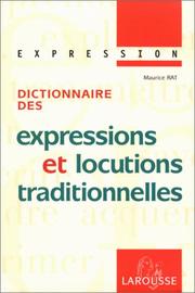 Cover of: Collection Expression Larousse: Dictionnaire Des Expressions Et Locutions Traditionelles