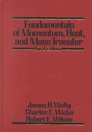 Fundamentals of momentum, heat, and mass transfer