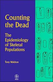 Counting the dead : the epidemiology of skeletal populations