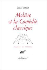 Molière et la comédie classique by Louis Jouvet