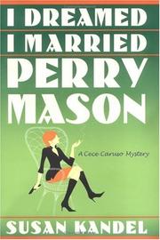 I dreamed I married Perry Mason by Susan Kandel