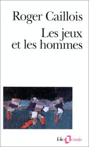 Cover of: Les jeux et les hommes