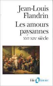Cover of: Les Amours paysannes, XVIe-XIXe siècle