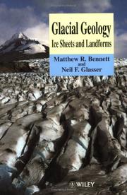 Cover of: Glacial geology: ice sheets and landforms