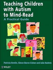 Teaching Children with Autism to Mind-Read by Patricia Howlin, Simon Baron-Cohen, Julie Hadwin